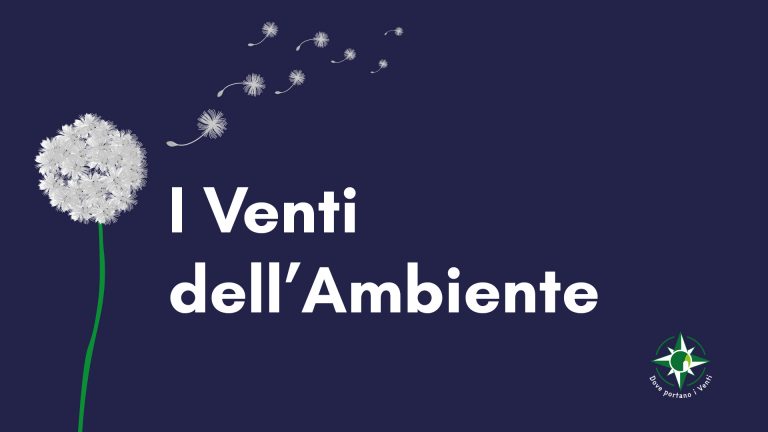 I Venti dell’Ambiente