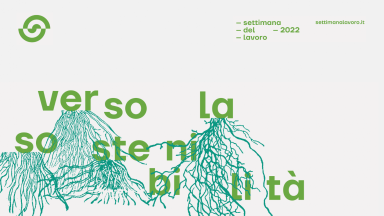Verso la sostenibilità Settimana del lavoro 2022