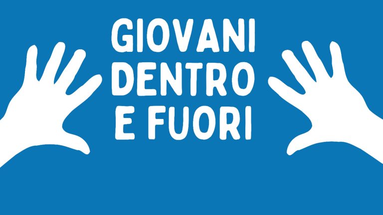 Giovani dentro e fuori