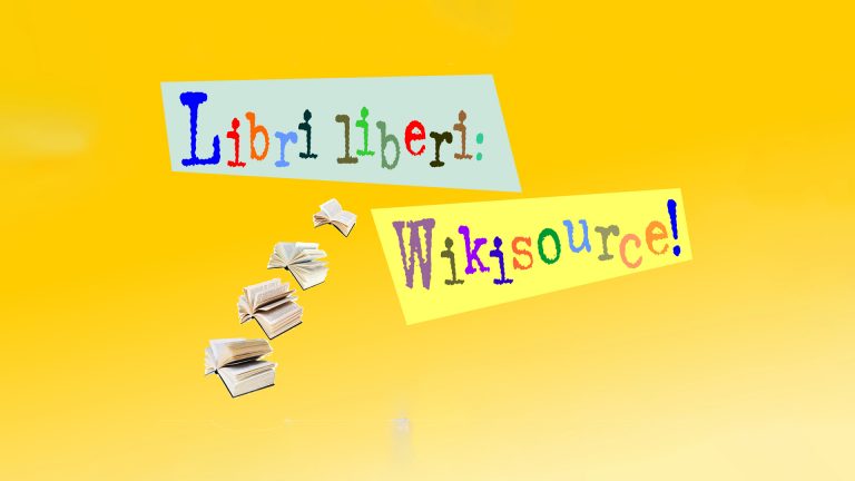 Libri liberi Wikisource!